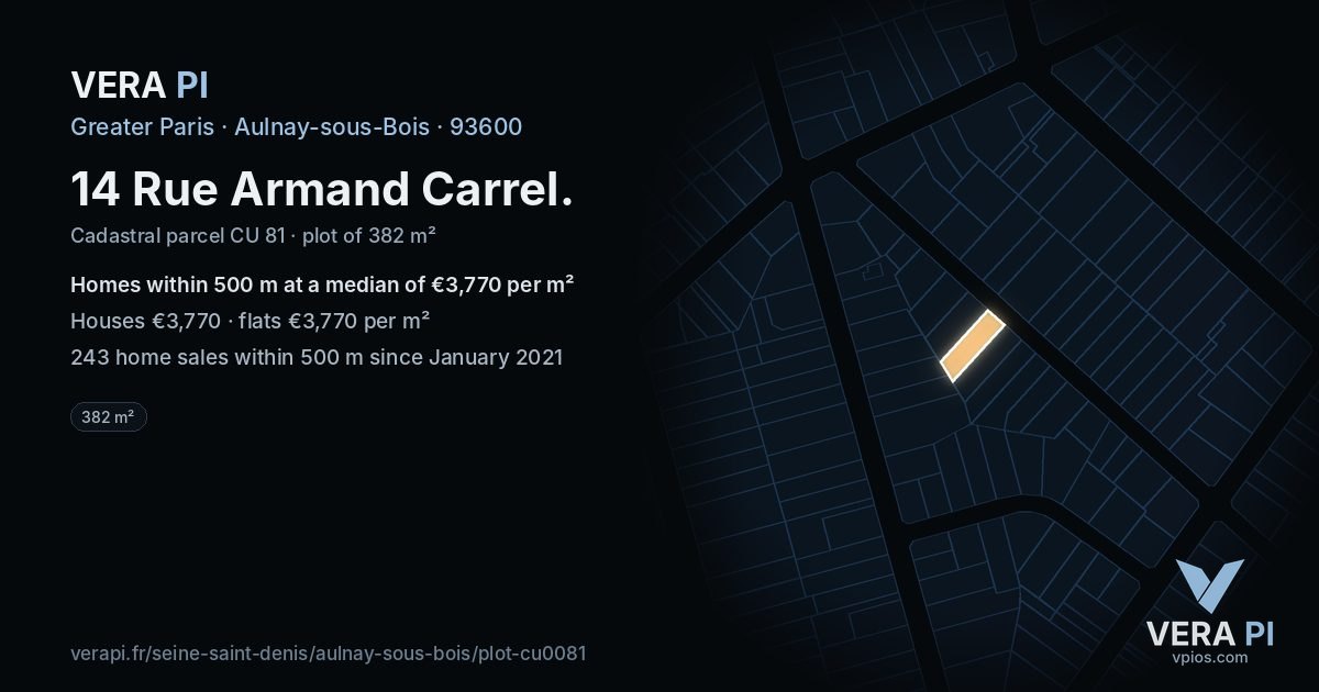 14 Rue Armand Carrel, Aulnay-sous-Bois at night – the plot lit, the parcels around coloured by the prices near them