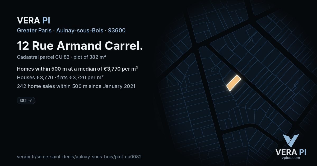 12 Rue Armand Carrel, Aulnay-sous-Bois at night – the plot lit, the parcels around coloured by the prices near them