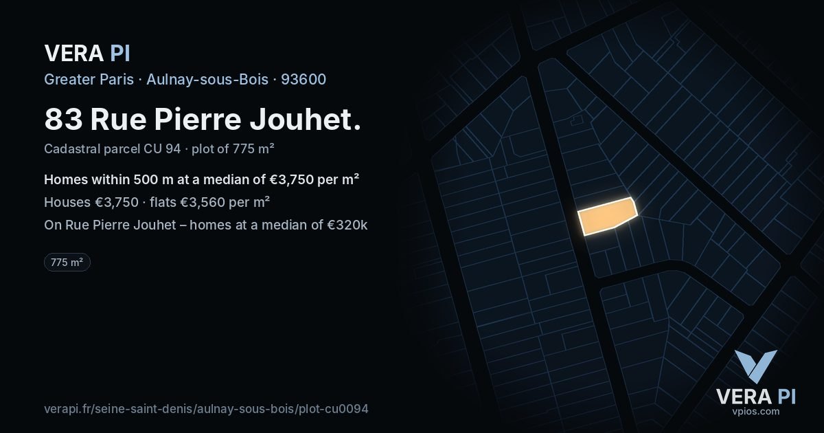 83 Rue Pierre Jouhet, Aulnay-sous-Bois at night – the plot lit, the parcels around coloured by the prices near them