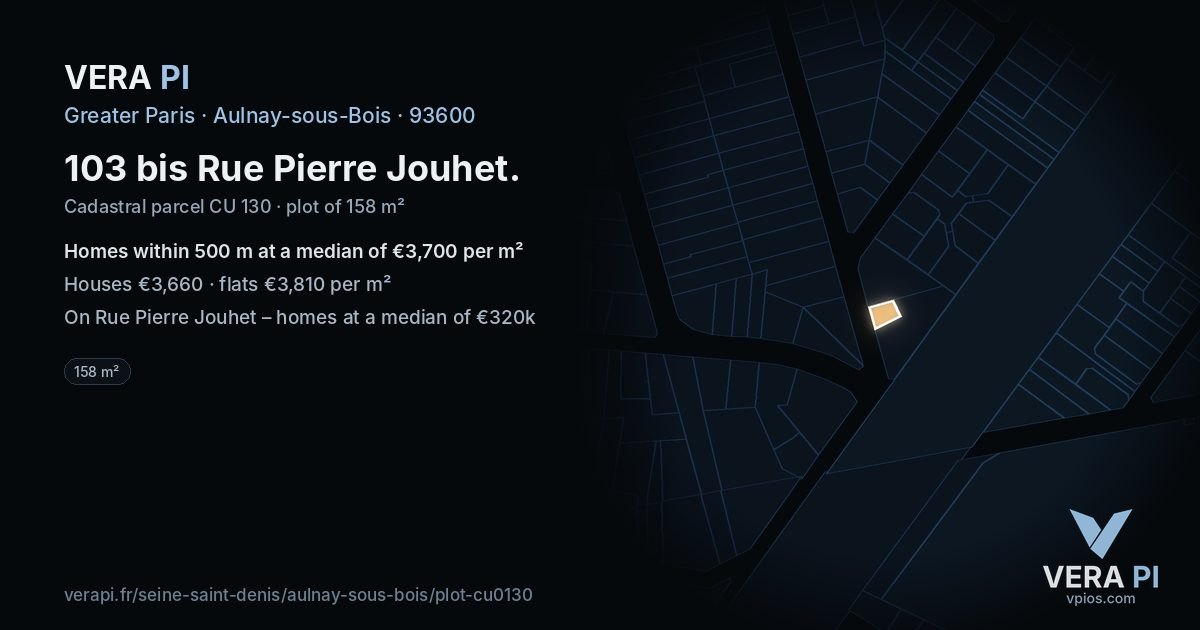 103 bis Rue Pierre Jouhet, Aulnay-sous-Bois at night – the plot lit, the parcels around coloured by the prices near them
