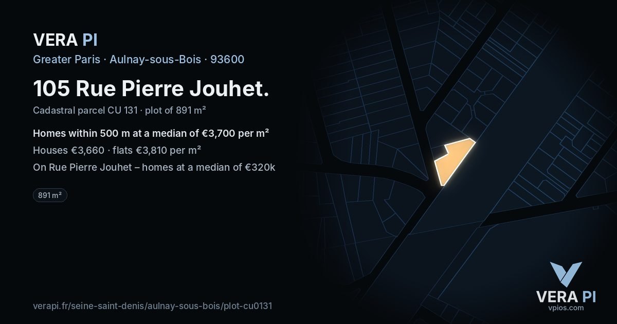 105 Rue Pierre Jouhet, Aulnay-sous-Bois at night – the plot lit, the parcels around coloured by the prices near them