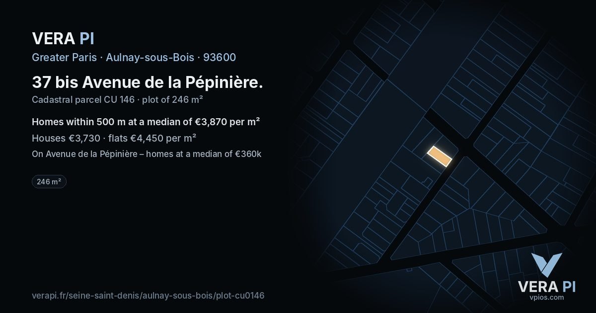 37 bis Avenue de la Pépinière, Aulnay-sous-Bois at night – the plot lit, the parcels around coloured by the prices near them