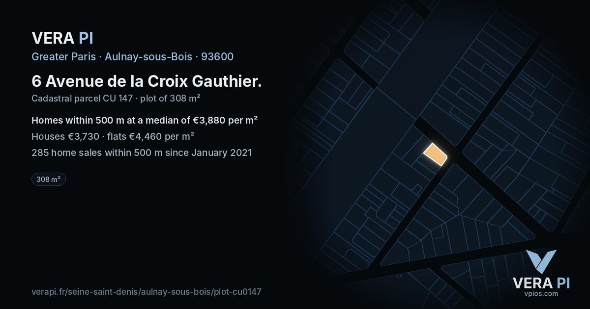 6 Avenue de la Croix Gauthier, Aulnay-sous-Bois at night – the plot lit, the parcels around coloured by the prices near them