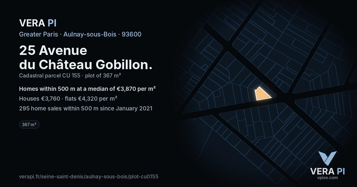 25 Avenue du Château Gobillon, Aulnay-sous-Bois at night – the plot lit, the parcels around coloured by the prices near them