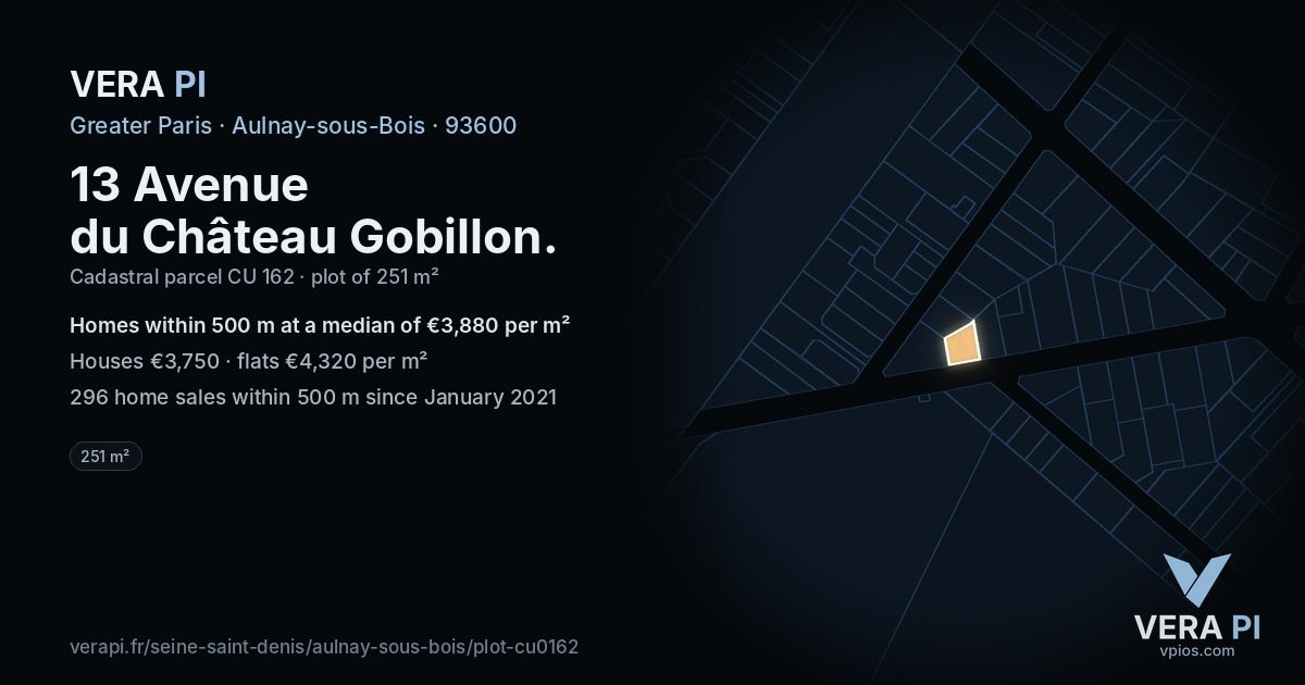 13 Avenue du Château Gobillon, Aulnay-sous-Bois at night – the plot lit, the parcels around coloured by the prices near them