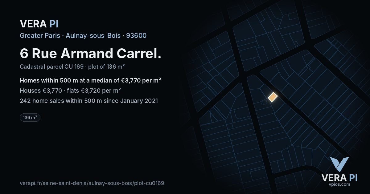 6 Rue Armand Carrel, Aulnay-sous-Bois at night – the plot lit, the parcels around coloured by the prices near them