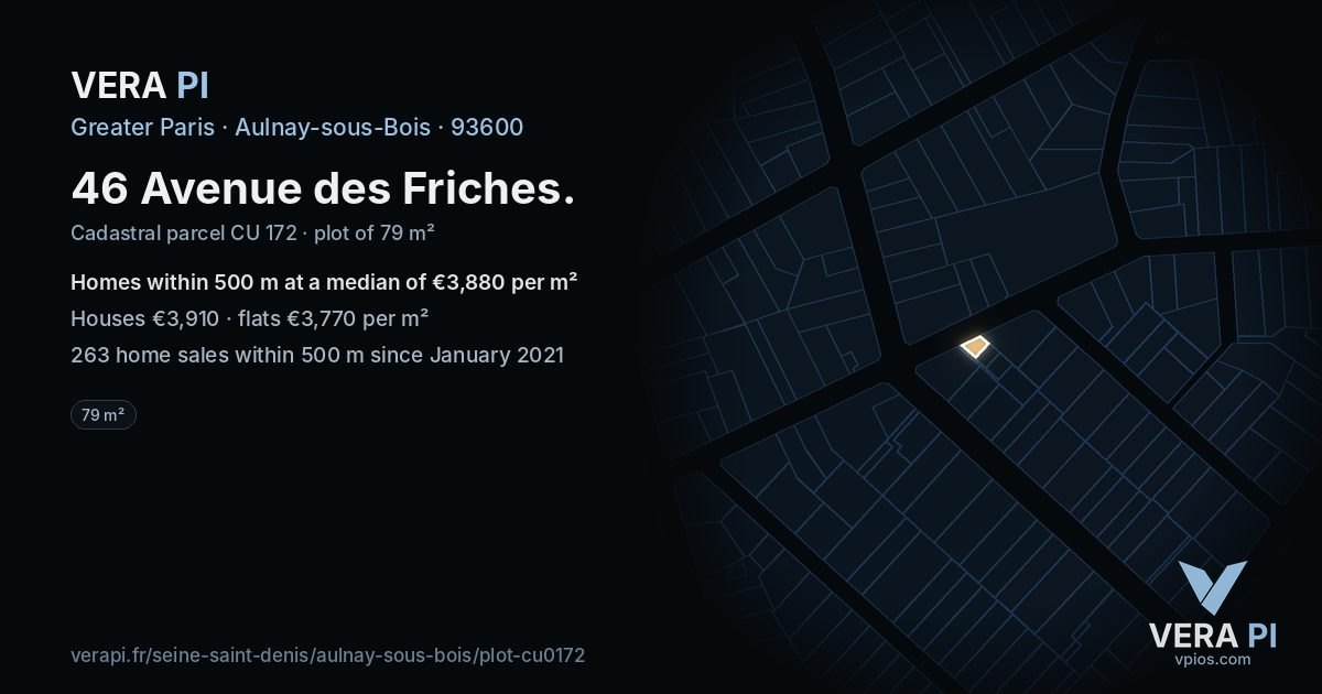 46 Avenue des Friches, Aulnay-sous-Bois at night – the plot lit, the parcels around coloured by the prices near them