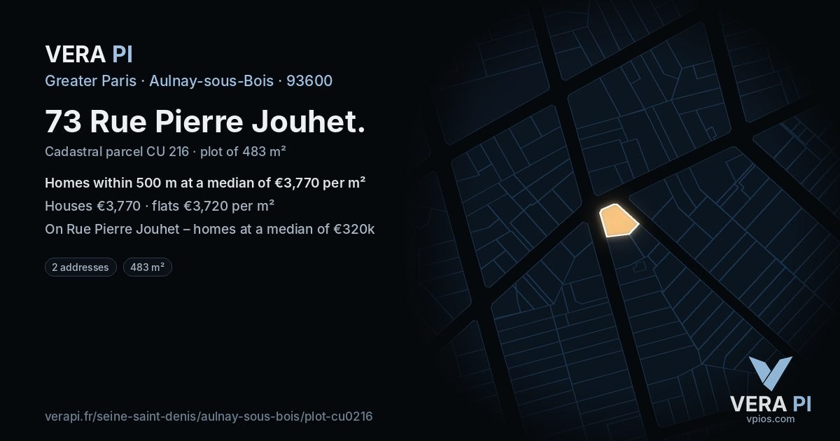 73 Rue Pierre Jouhet, Aulnay-sous-Bois at night – the plot lit, the parcels around coloured by the prices near them