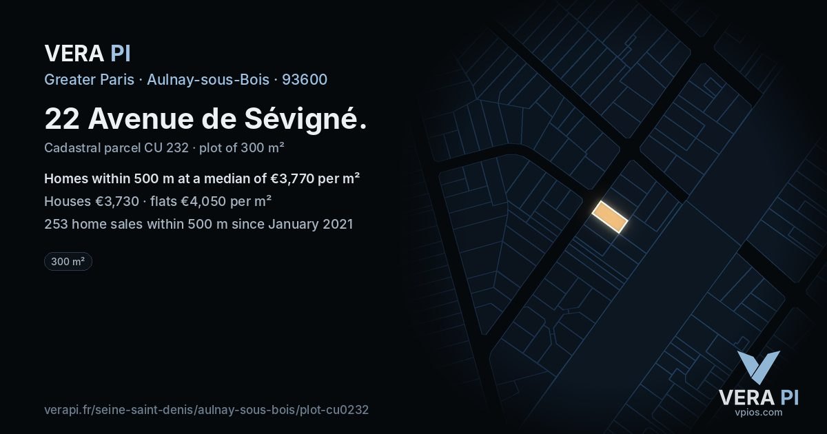22 Avenue de Sévigné, Aulnay-sous-Bois at night – the plot lit, the parcels around coloured by the prices near them