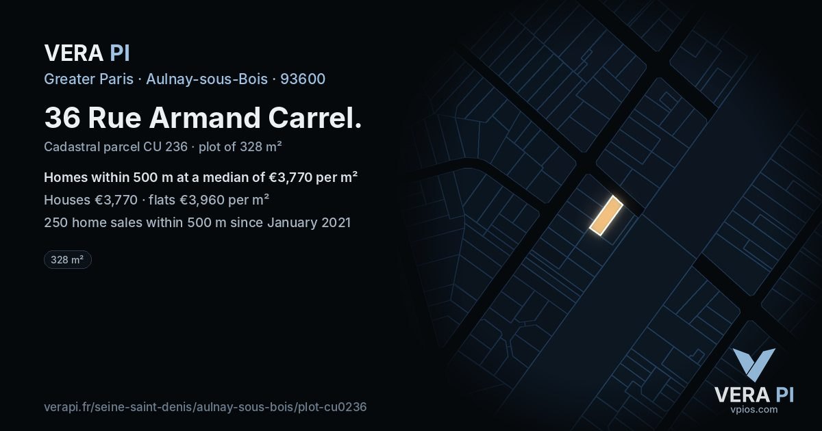 36 Rue Armand Carrel, Aulnay-sous-Bois at night – the plot lit, the parcels around coloured by the prices near them