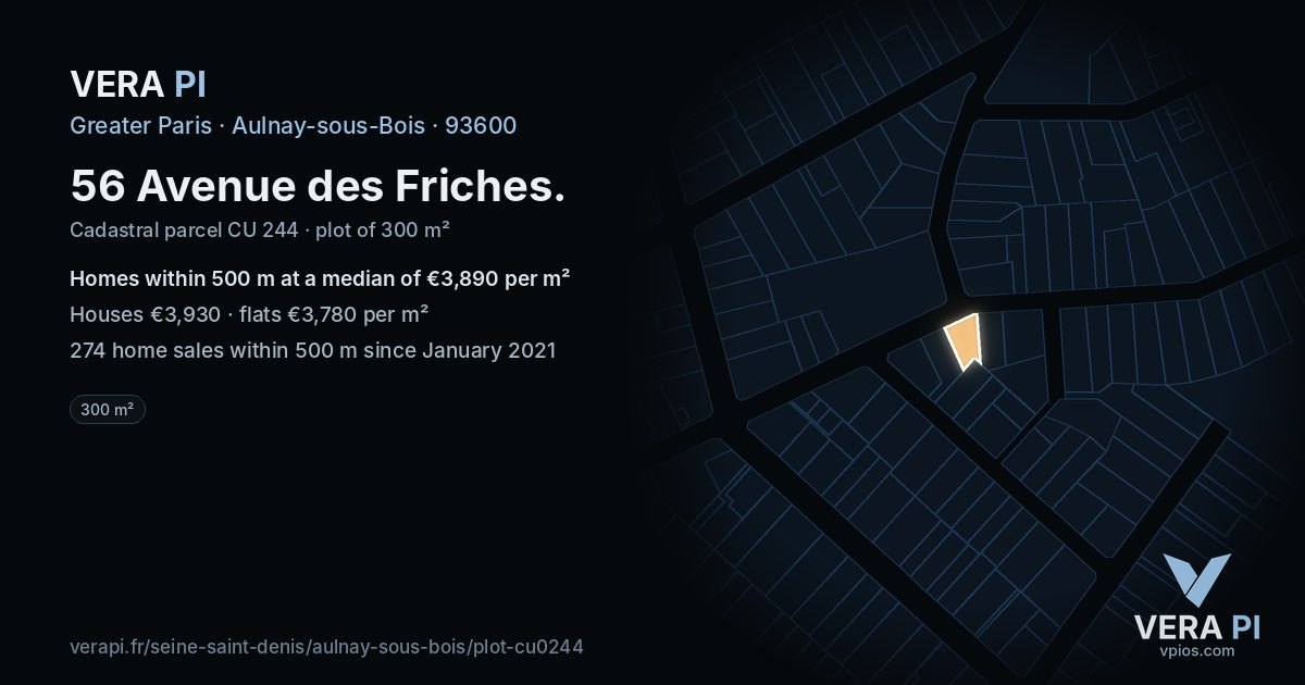 56 Avenue des Friches, Aulnay-sous-Bois at night – the plot lit, the parcels around coloured by the prices near them