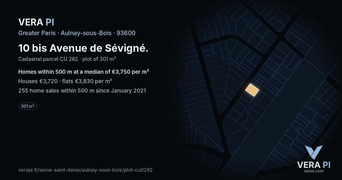 10 bis Avenue de Sévigné, Aulnay-sous-Bois at night – the plot lit, the parcels around coloured by the prices near them