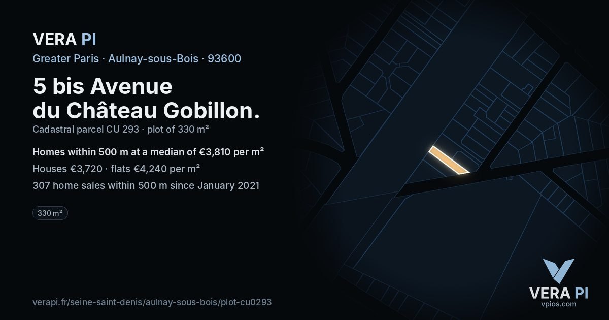 5 bis Avenue du Château Gobillon, Aulnay-sous-Bois at night – the plot lit, the parcels around coloured by the prices near them