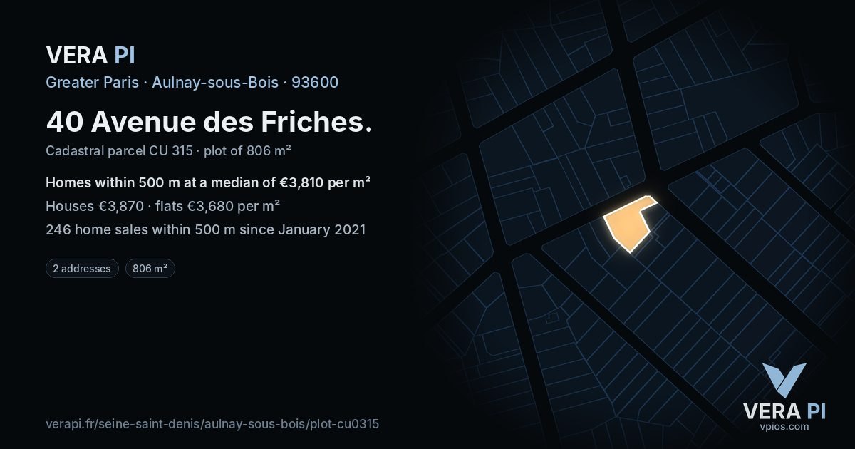 40 Avenue des Friches, Aulnay-sous-Bois at night – the plot lit, the parcels around coloured by the prices near them