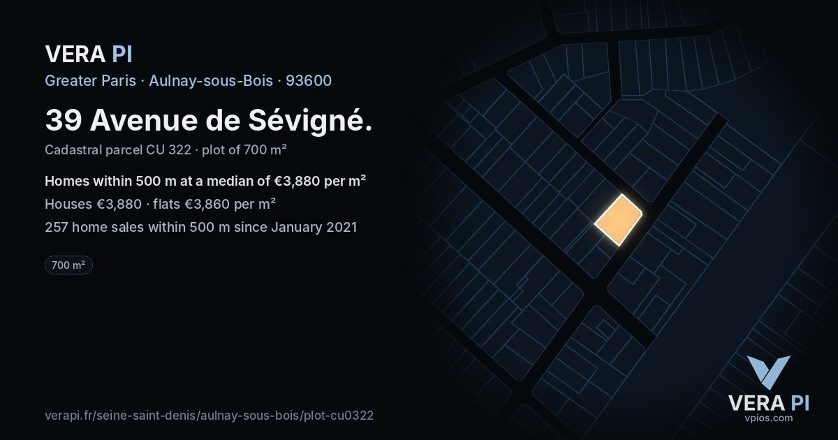 39 Avenue de Sévigné, Aulnay-sous-Bois at night – the plot lit, the parcels around coloured by the prices near them