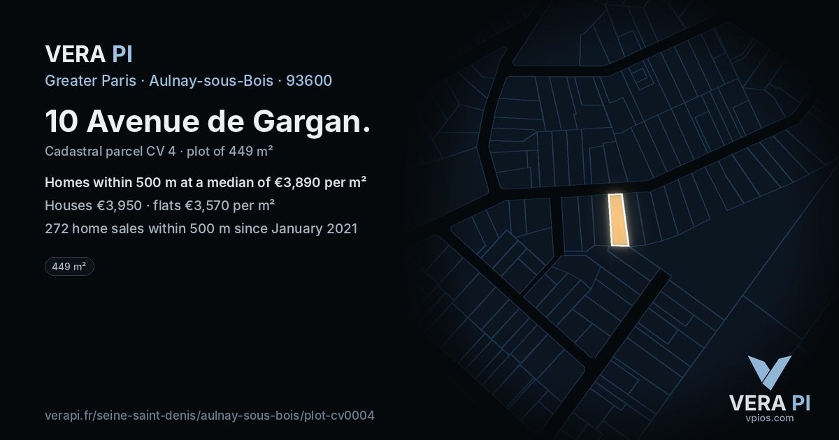 10 Avenue de Gargan, Aulnay-sous-Bois at night – the plot lit, the parcels around coloured by the prices near them