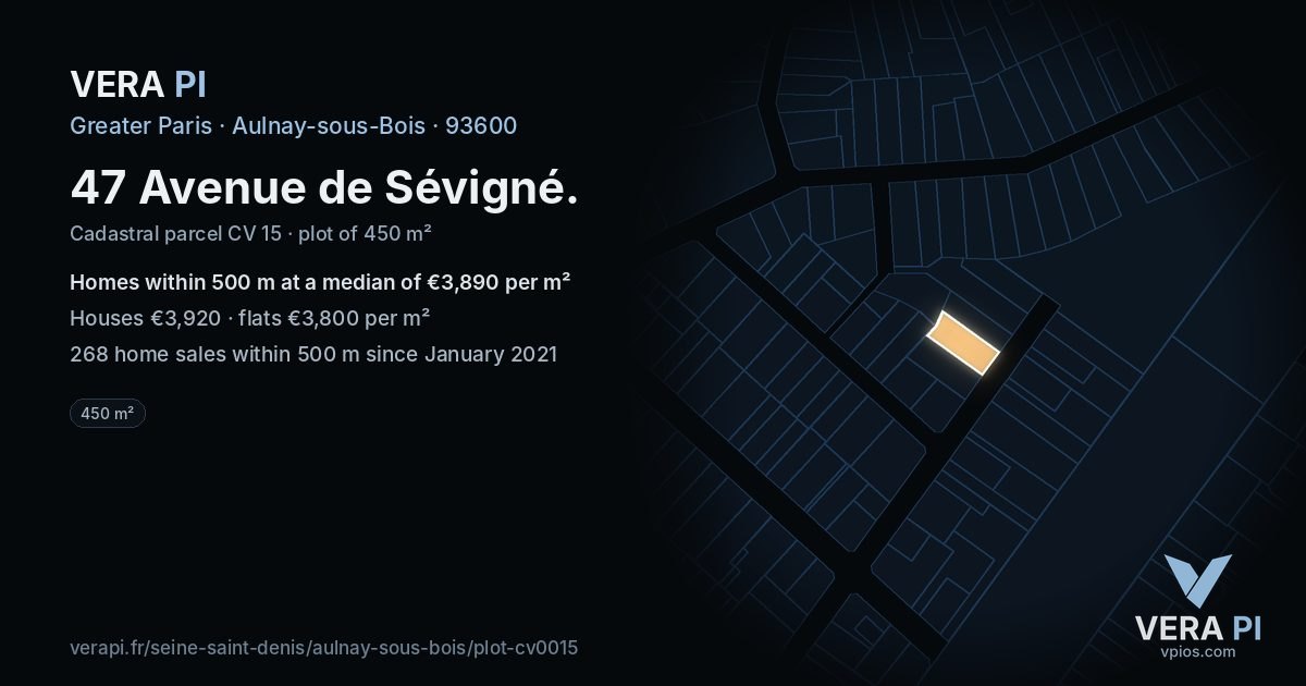 47 Avenue de Sévigné, Aulnay-sous-Bois at night – the plot lit, the parcels around coloured by the prices near them