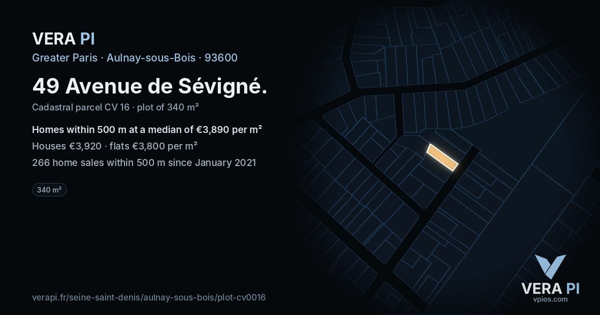 49 Avenue de Sévigné, Aulnay-sous-Bois at night – the plot lit, the parcels around coloured by the prices near them