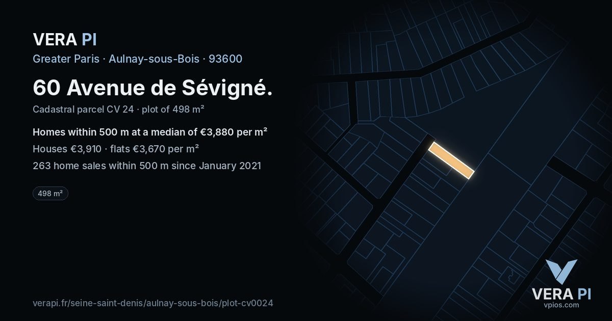 60 Avenue de Sévigné, Aulnay-sous-Bois at night – the plot lit, the parcels around coloured by the prices near them