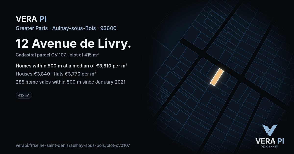 12 Avenue de Livry, Aulnay-sous-Bois at night – the plot lit, the parcels around coloured by the prices near them
