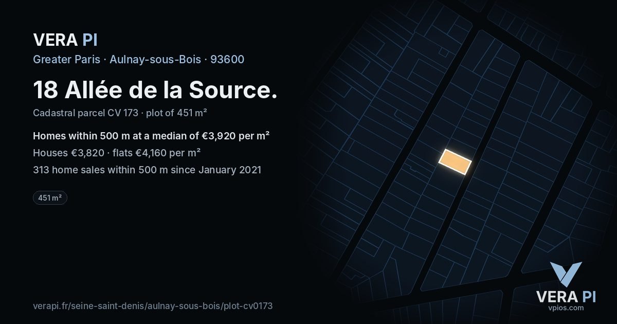 18 Allée de la Source, Aulnay-sous-Bois at night – the plot lit, the parcels around coloured by the prices near them