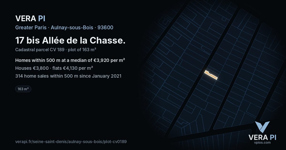 17 bis Allée de la Chasse, Aulnay-sous-Bois at night – the plot lit, the parcels around coloured by the prices near them