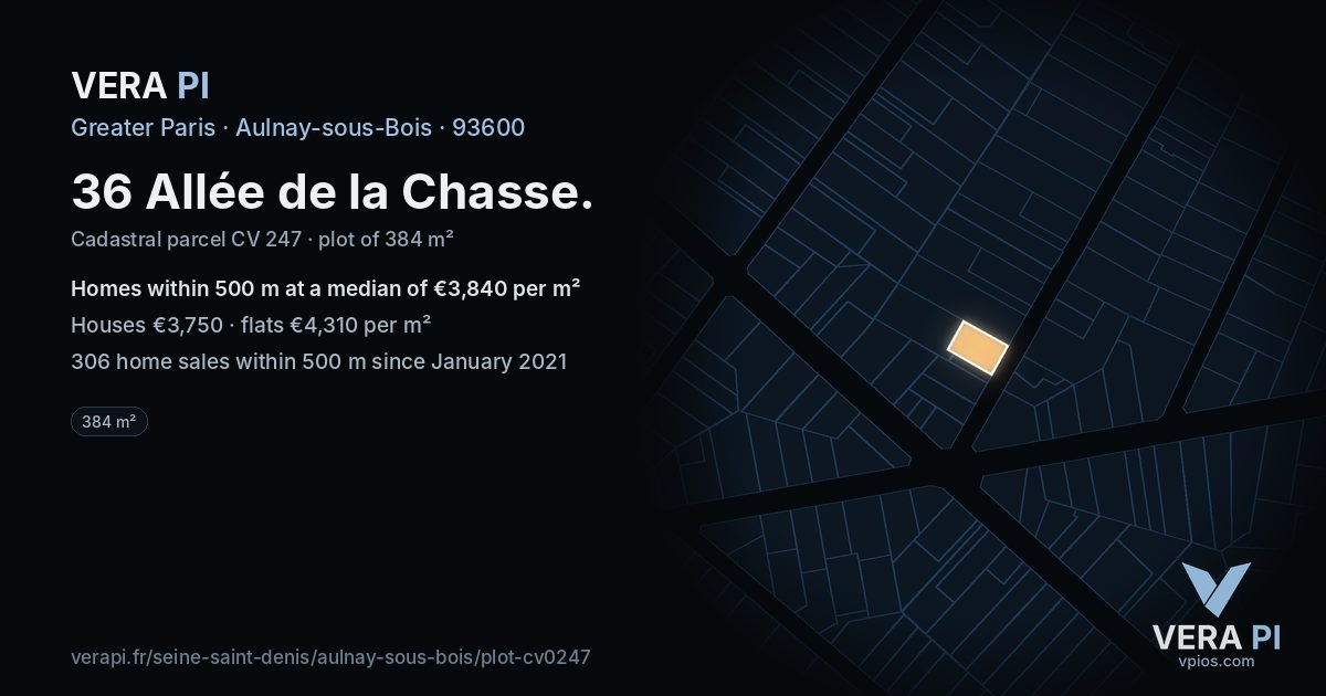 36 Allée de la Chasse, Aulnay-sous-Bois at night – the plot lit, the parcels around coloured by the prices near them