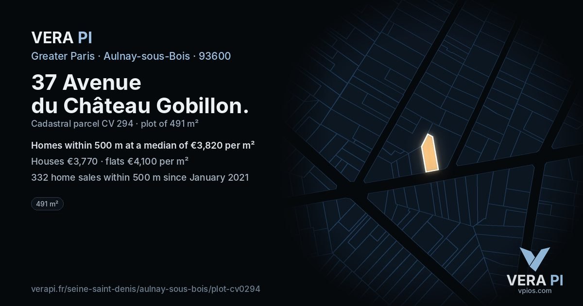 37 Avenue du Château Gobillon, Aulnay-sous-Bois at night – the plot lit, the parcels around coloured by the prices near them