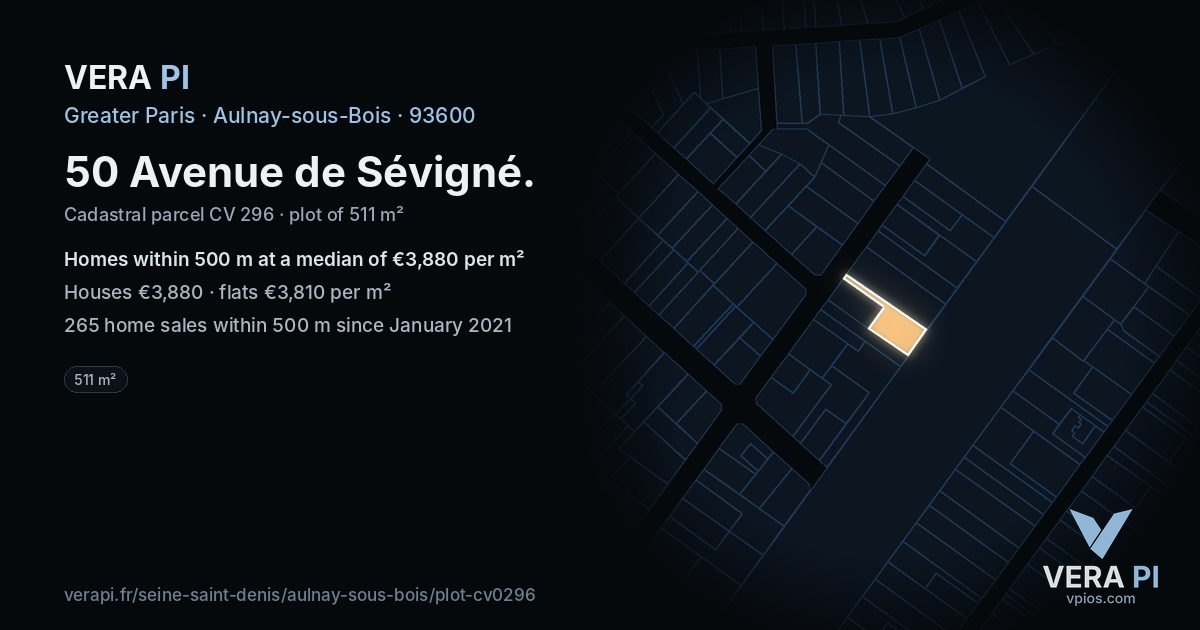 50 Avenue de Sévigné, Aulnay-sous-Bois at night – the plot lit, the parcels around coloured by the prices near them