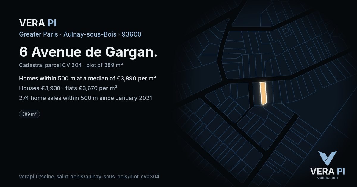 6 Avenue de Gargan, Aulnay-sous-Bois at night – the plot lit, the parcels around coloured by the prices near them