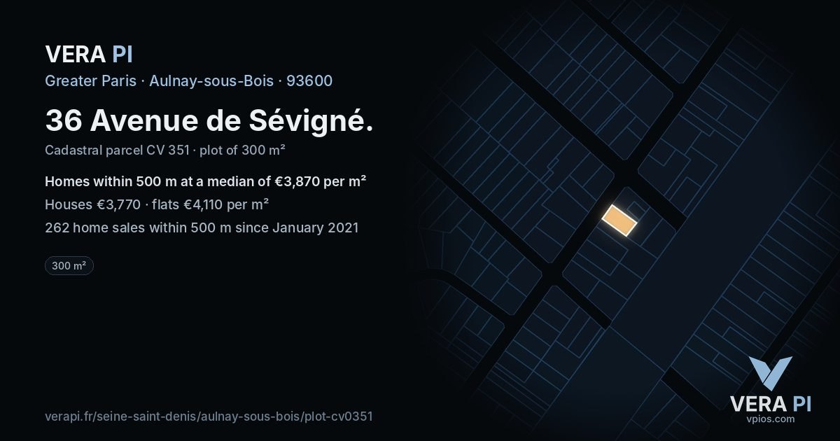 36 Avenue de Sévigné, Aulnay-sous-Bois at night – the plot lit, the parcels around coloured by the prices near them