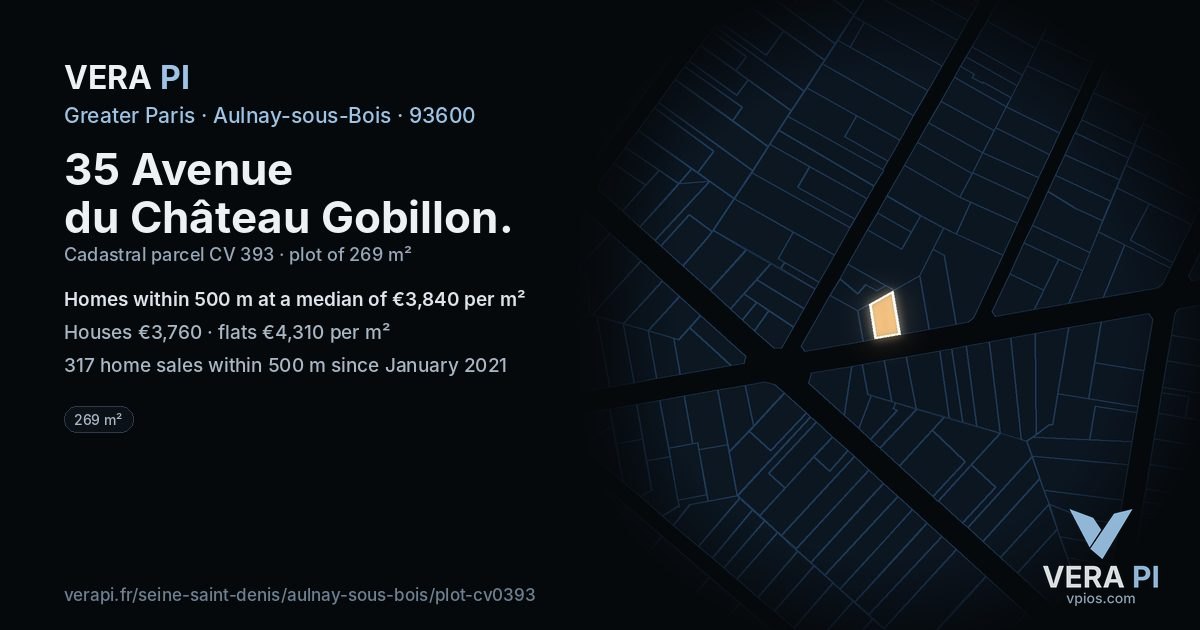 35 Avenue du Château Gobillon, Aulnay-sous-Bois at night – the plot lit, the parcels around coloured by the prices near them