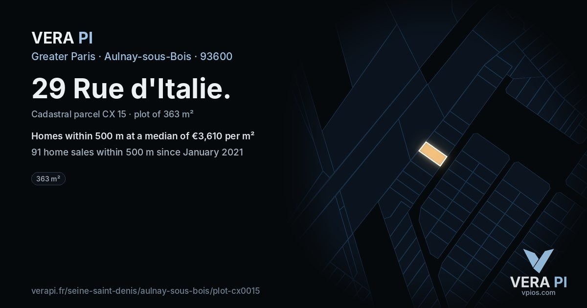 29 Rue d'Italie, Aulnay-sous-Bois at night – the plot lit, the parcels around coloured by the prices near them