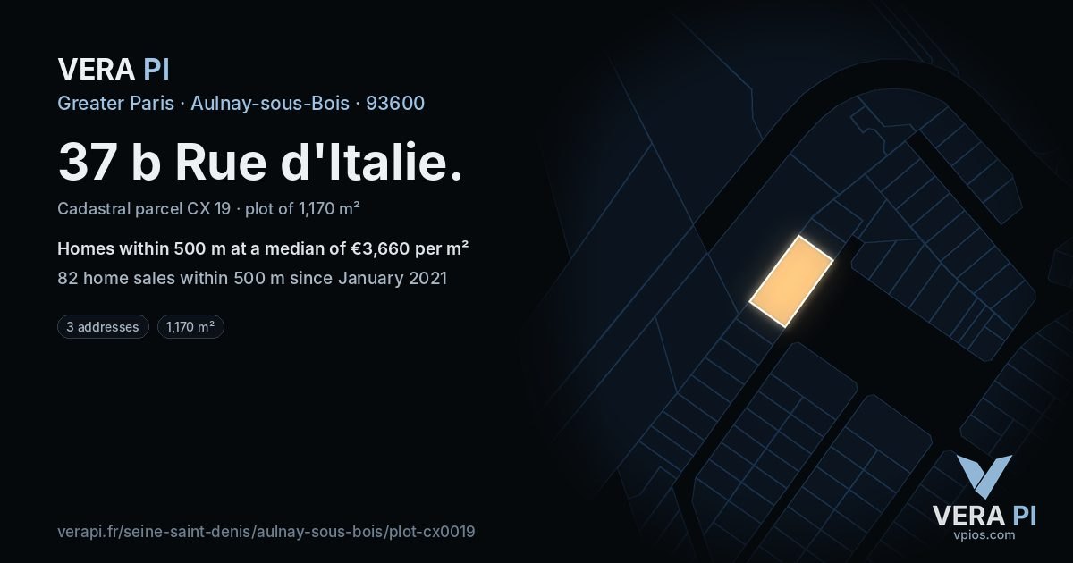 37 b Rue d'Italie, Aulnay-sous-Bois at night – the plot lit, the parcels around coloured by the prices near them