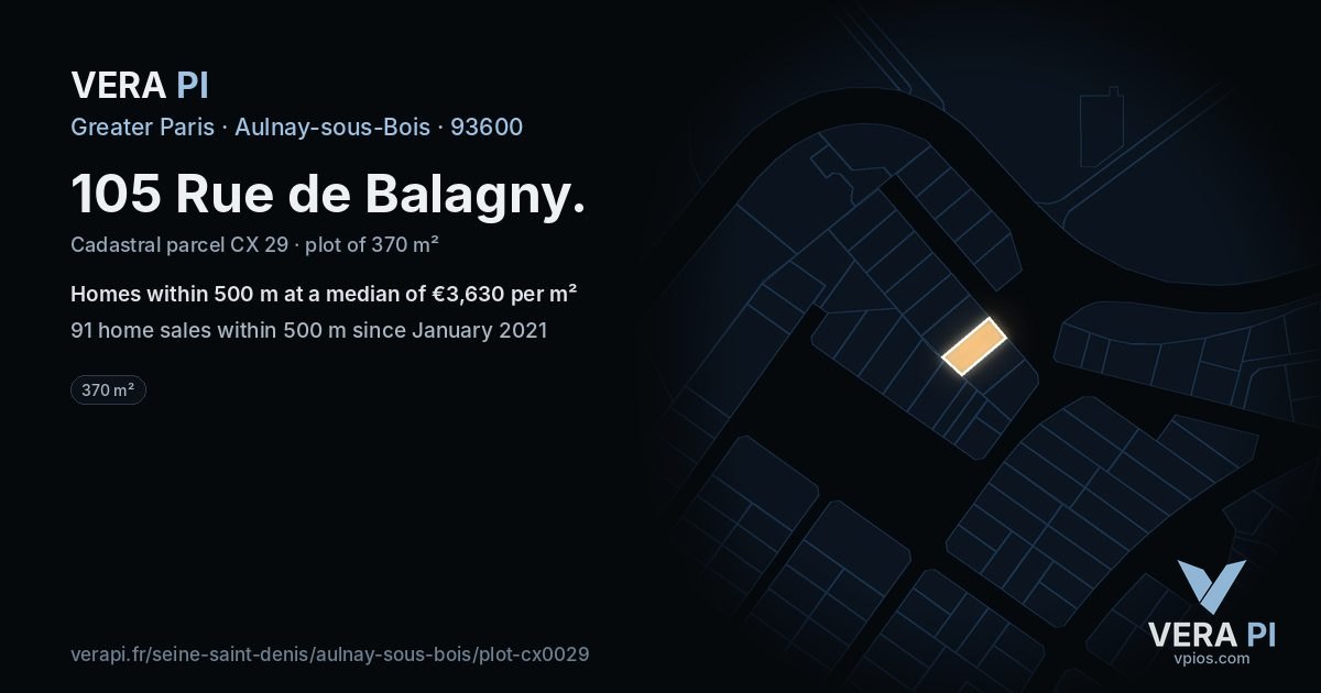 105 Rue de Balagny, Aulnay-sous-Bois at night – the plot lit, the parcels around coloured by the prices near them