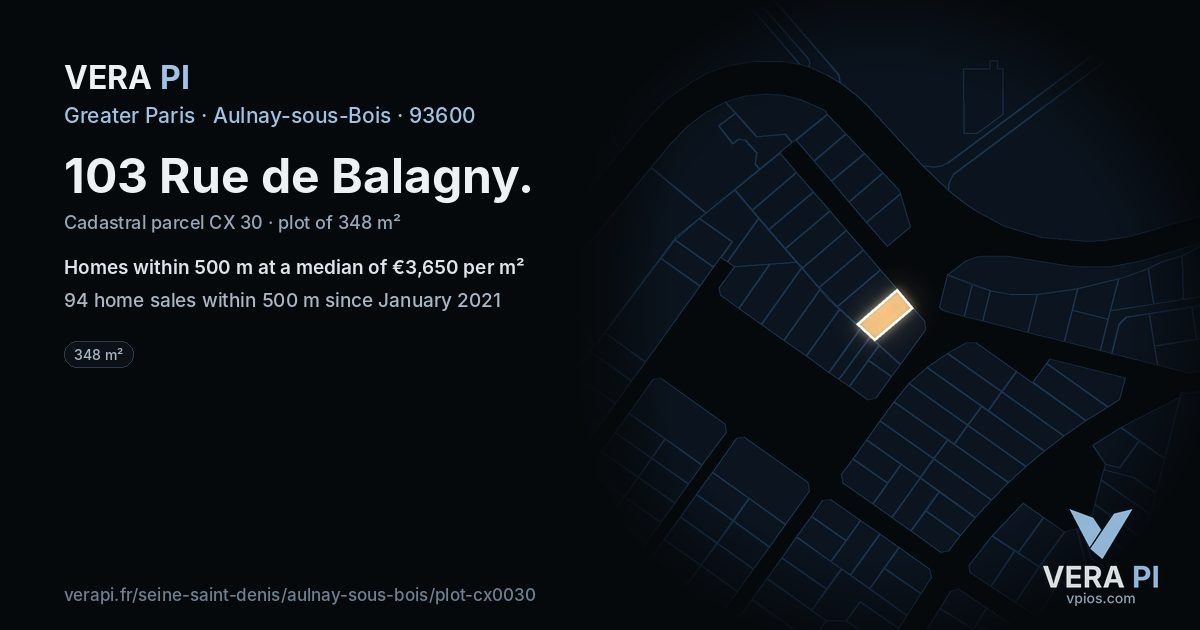 103 Rue de Balagny, Aulnay-sous-Bois at night – the plot lit, the parcels around coloured by the prices near them
