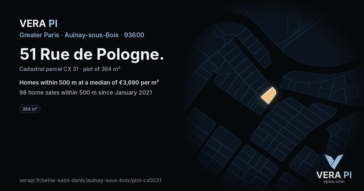 51 Rue de Pologne, Aulnay-sous-Bois at night – the plot lit, the parcels around coloured by the prices near them
