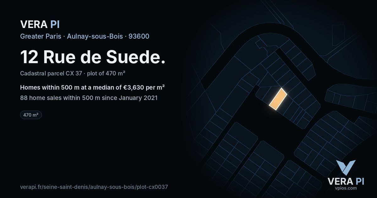12 Rue de Suede, Aulnay-sous-Bois at night – the plot lit, the parcels around coloured by the prices near them