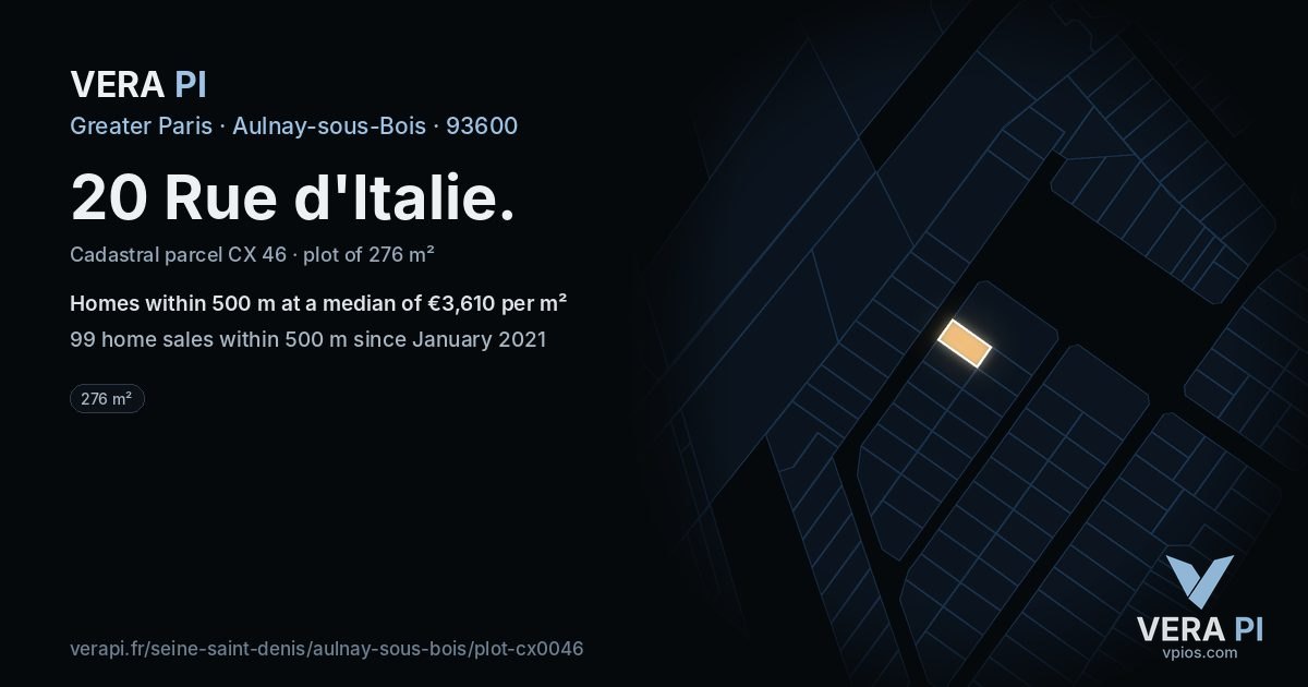 20 Rue d'Italie, Aulnay-sous-Bois at night – the plot lit, the parcels around coloured by the prices near them