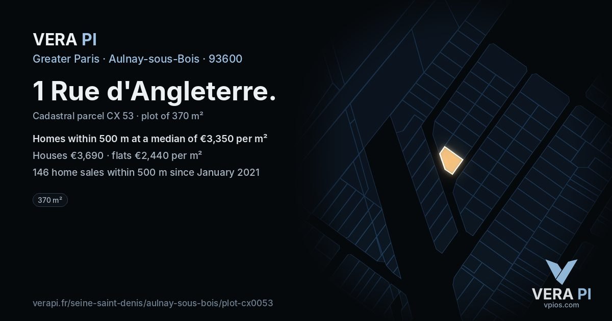1 Rue d'Angleterre, Aulnay-sous-Bois at night – the plot lit, the parcels around coloured by the prices near them