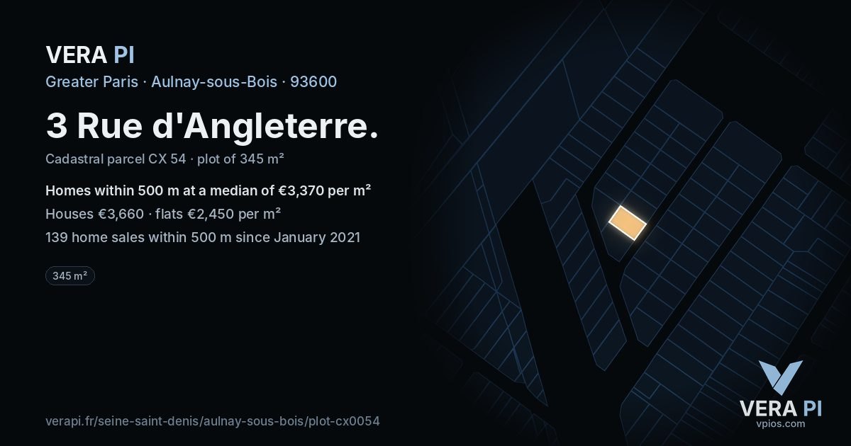3 Rue d'Angleterre, Aulnay-sous-Bois at night – the plot lit, the parcels around coloured by the prices near them