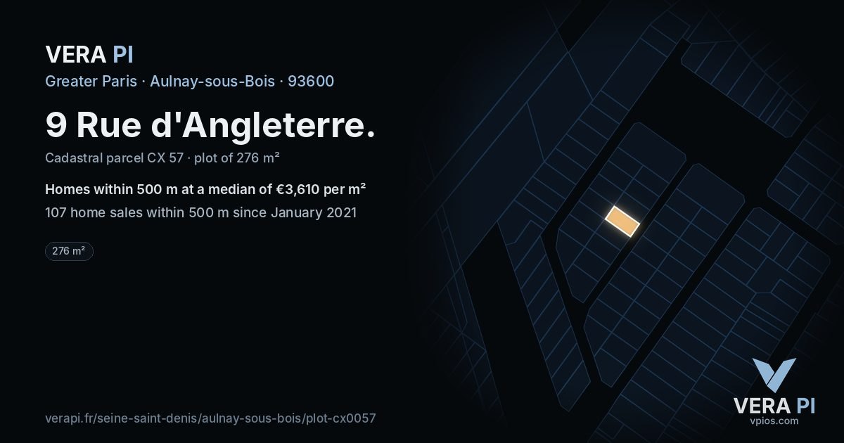 9 Rue d'Angleterre, Aulnay-sous-Bois at night – the plot lit, the parcels around coloured by the prices near them