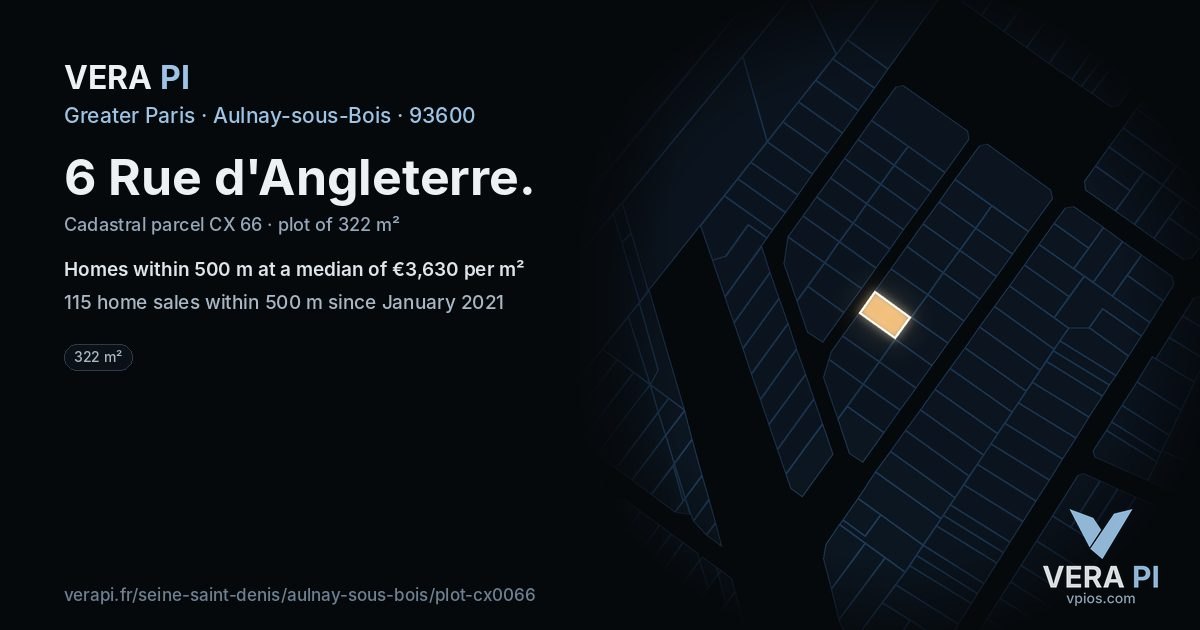 6 Rue d'Angleterre, Aulnay-sous-Bois at night – the plot lit, the parcels around coloured by the prices near them