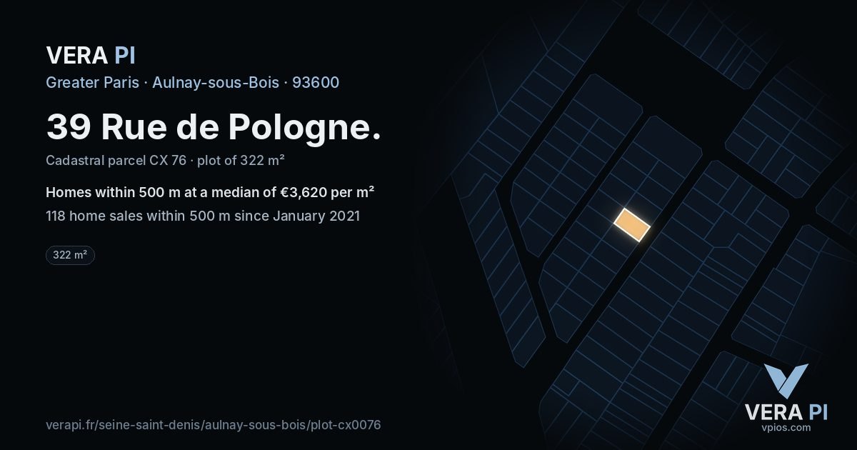 39 Rue de Pologne, Aulnay-sous-Bois at night – the plot lit, the parcels around coloured by the prices near them
