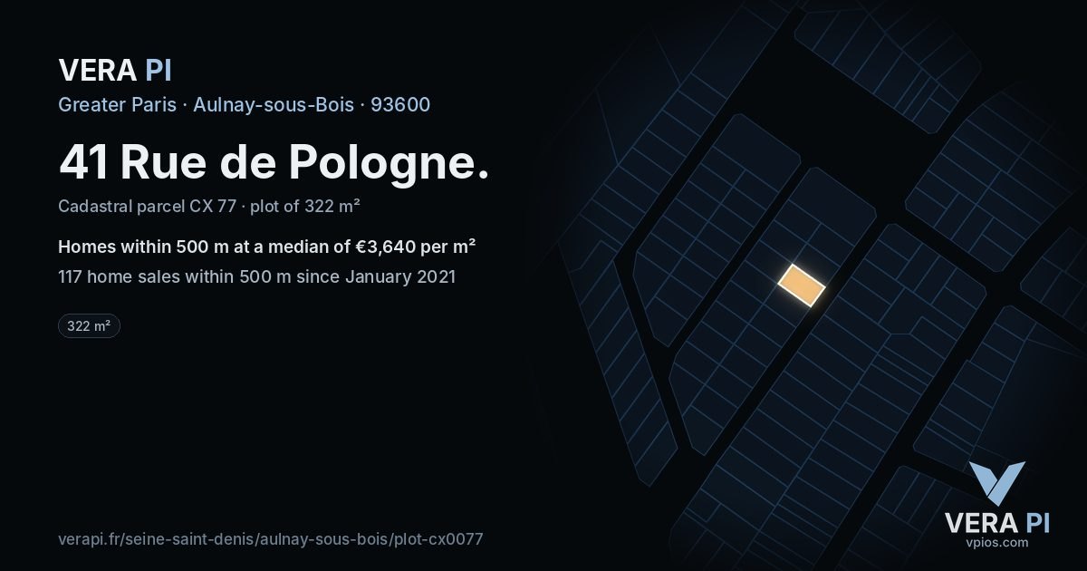 41 Rue de Pologne, Aulnay-sous-Bois at night – the plot lit, the parcels around coloured by the prices near them
