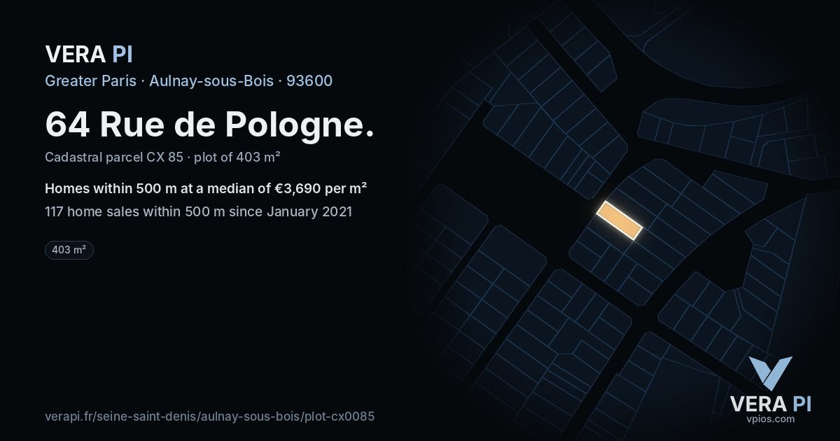 64 Rue de Pologne, Aulnay-sous-Bois at night – the plot lit, the parcels around coloured by the prices near them