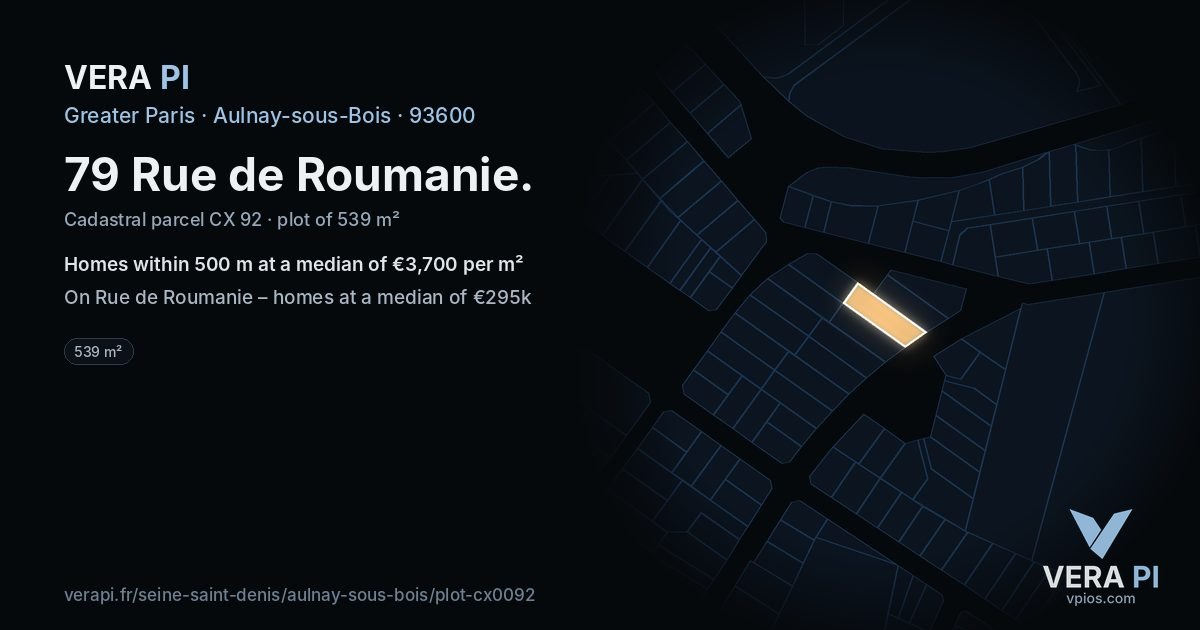 79 Rue de Roumanie, Aulnay-sous-Bois at night – the plot lit, the parcels around coloured by the prices near them