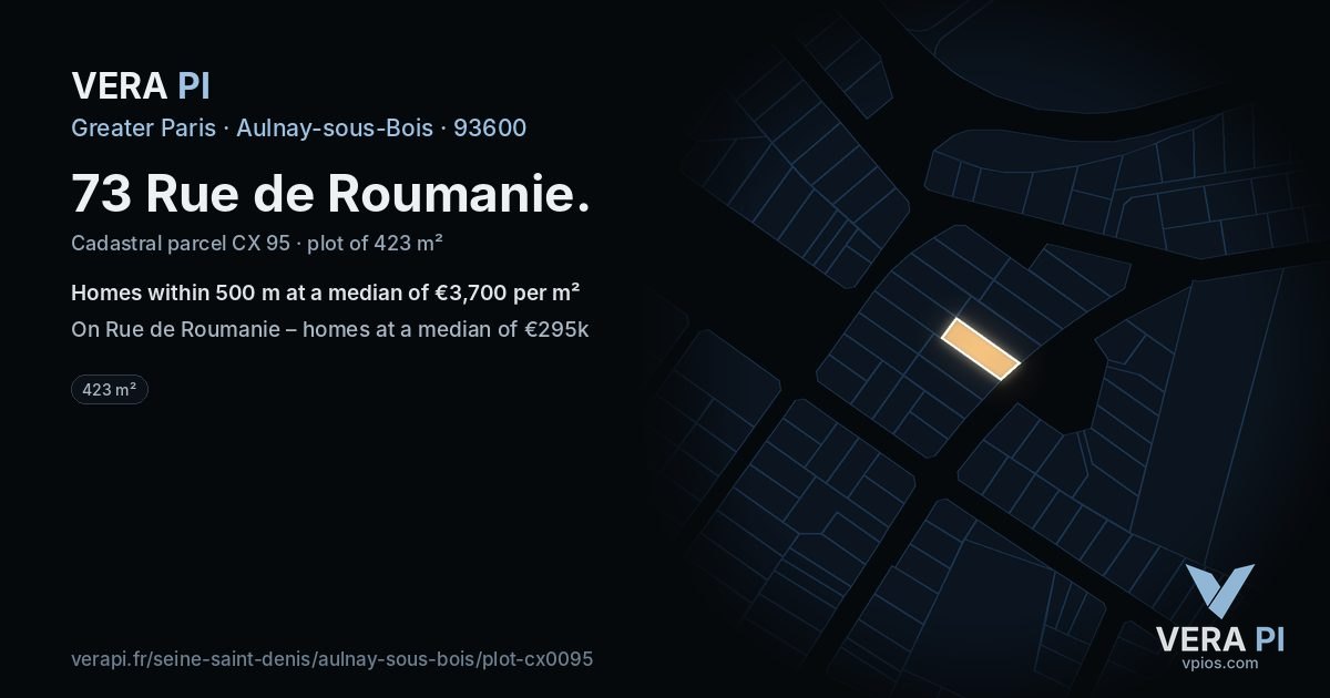 73 Rue de Roumanie, Aulnay-sous-Bois at night – the plot lit, the parcels around coloured by the prices near them
