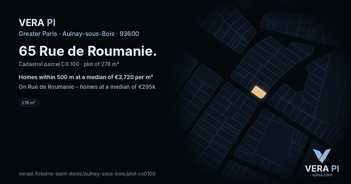 65 Rue de Roumanie, Aulnay-sous-Bois at night – the plot lit, the parcels around coloured by the prices near them