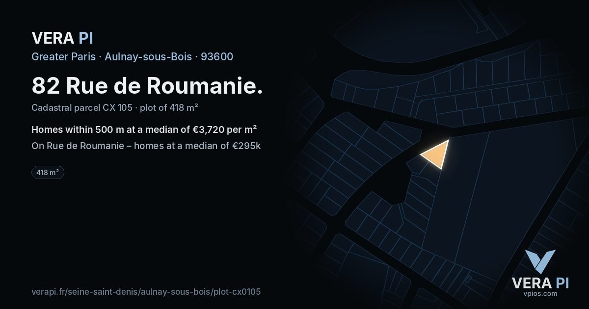 82 Rue de Roumanie, Aulnay-sous-Bois at night – the plot lit, the parcels around coloured by the prices near them